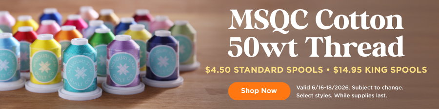 MSQC 50wt Cotton Thread $4.50 Standard Spools, $14.95 King Spools. Shop now. Valid through 6/18/2026. Subject to change. While supplies last. Select styles.