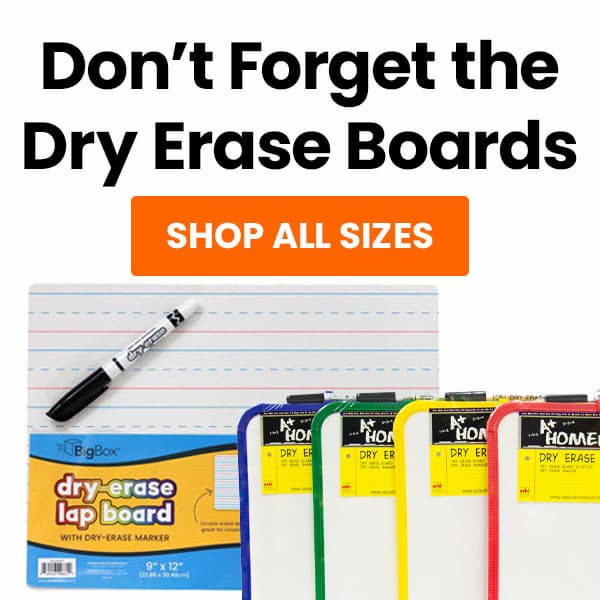 Don't forget the dry erase boards. Shop all sizes.