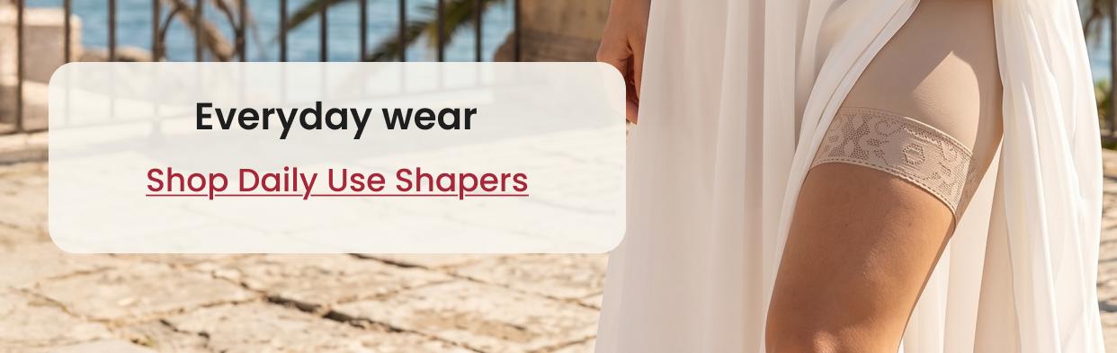 Daily use shapers