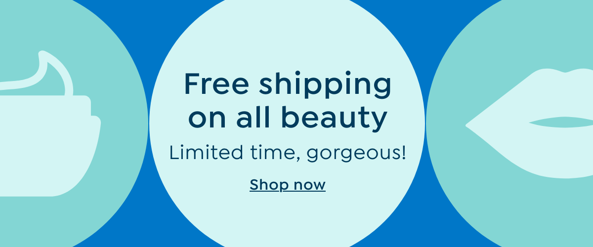 Free Shipping on All Beauty