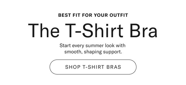 Best Fit The T-Shirt Bras
