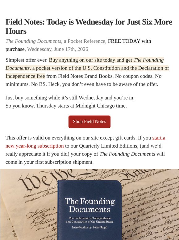 Field Notes: Today is Wednesday for Just Six More Hours