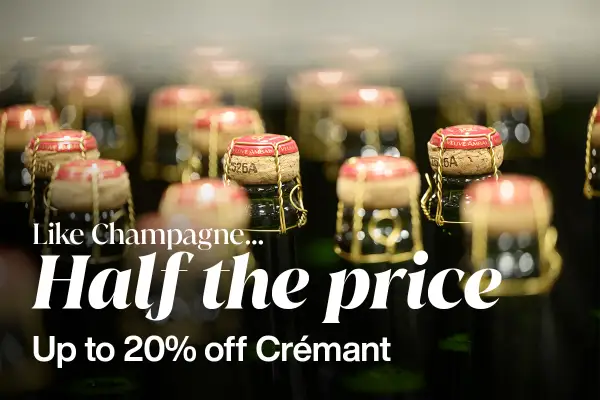 Like Champagne... Half the price - Up to 20% off Crémant