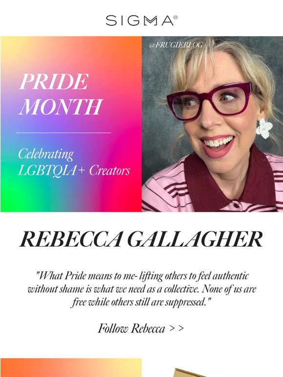 Pride Month Spotlight: Rebecca Gallagher 💌