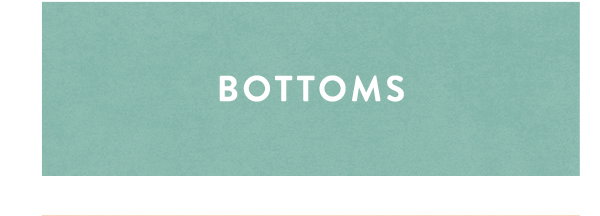bottoms