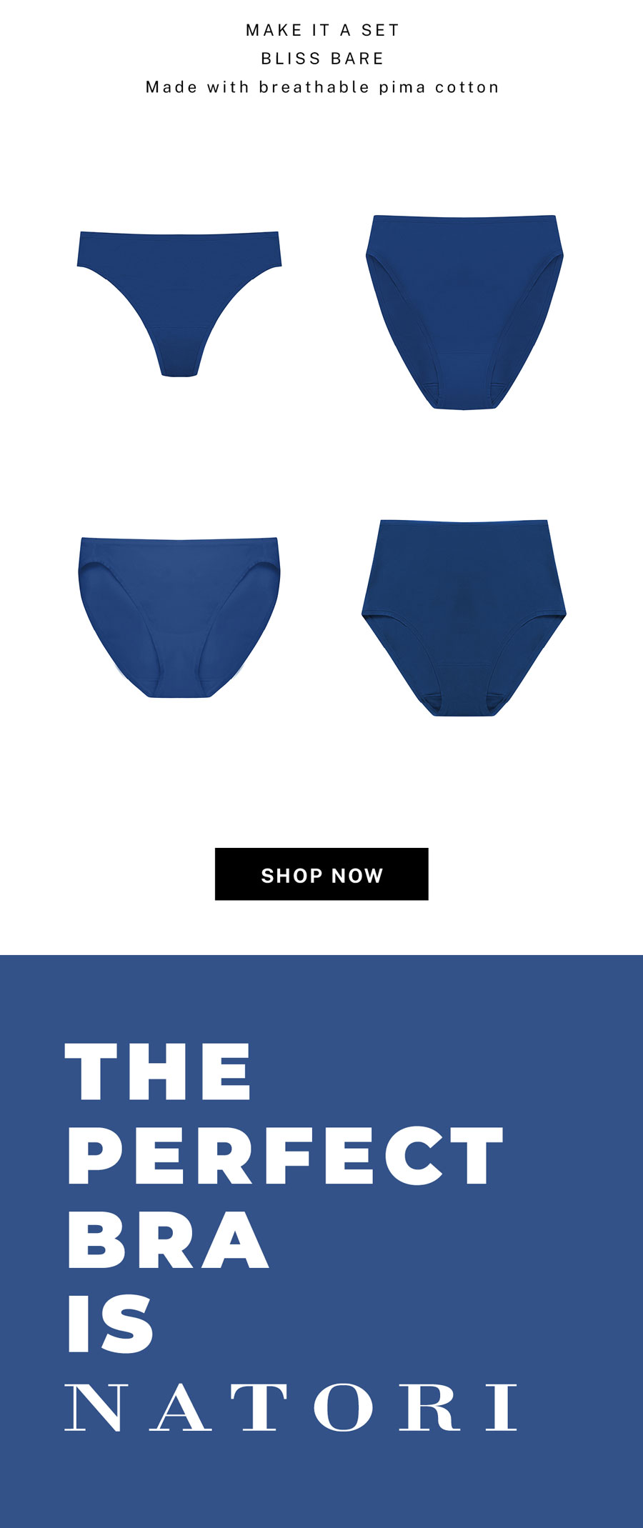Match it with Bliss Bare Cotton Underwear.