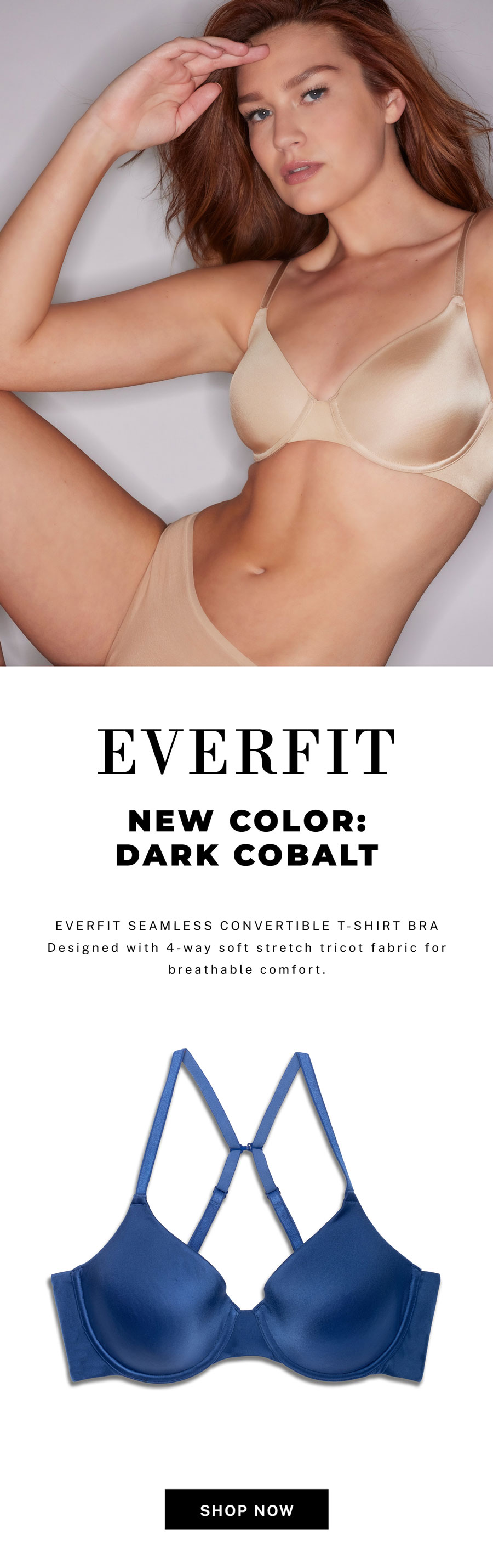 EverFit Seamless Convertible T-Shirt Bra. 
