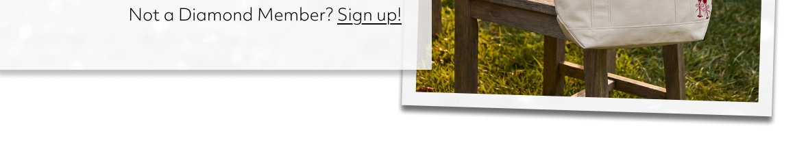 Not a Diamond Member? Sign up!
