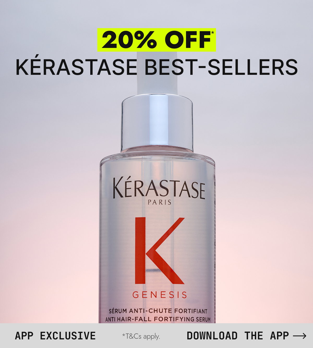 20% off Kerastase. Download app.