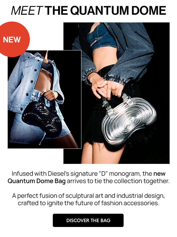 Melissa/ Diesel: meet the QUANTUM DOME BAG