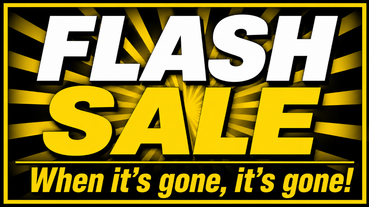 Flash Sale!