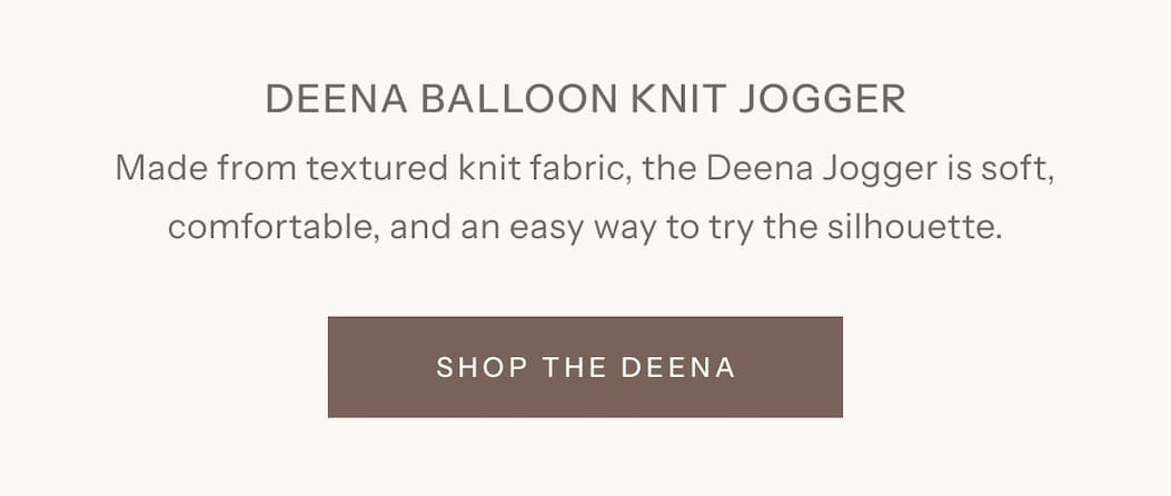 Deena Balloon Knit Jogger | Made from textured knit fabric, the Deena Jogger is soft, comfortable, and an easy way to try the silhouette. | Shop The Deena