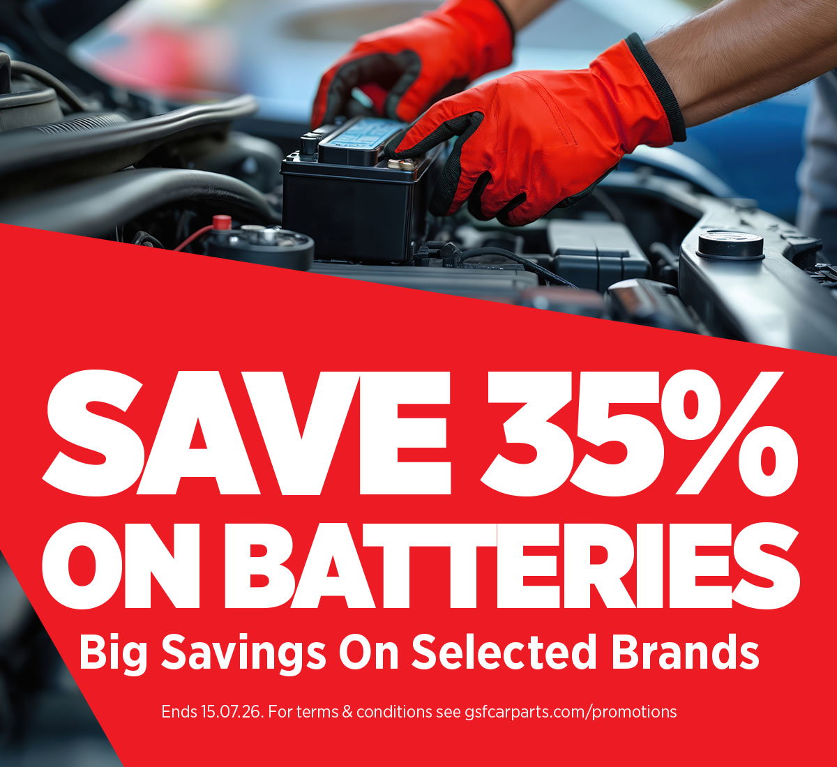 Save 35% on Batteries - Big savings on selected brands