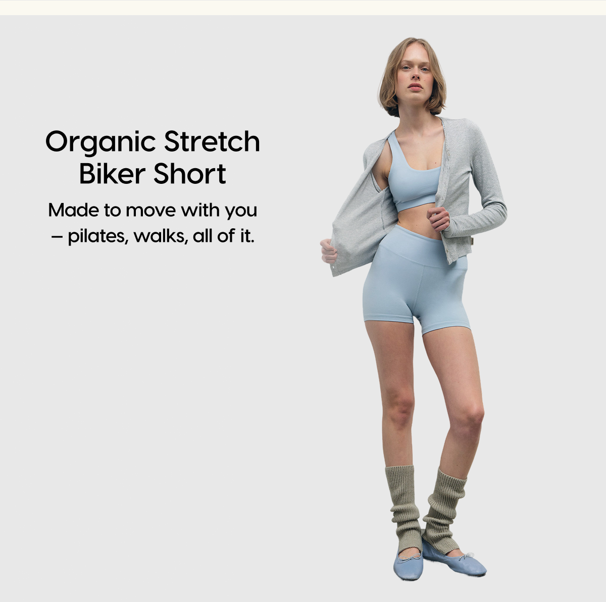 Organic Stretch Biker Short | Made to move with you - pilates, walks, all of it.