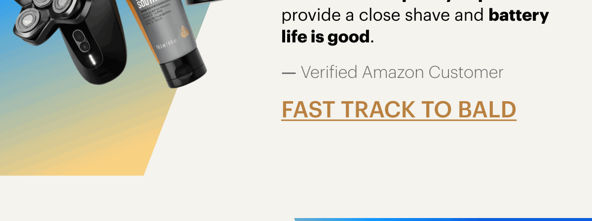 Fast track to bald