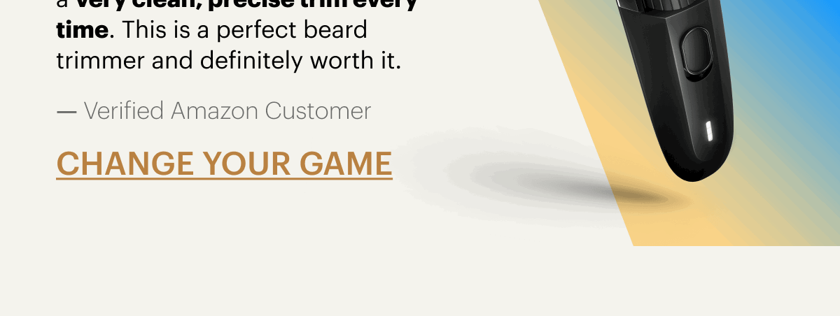 Change your game