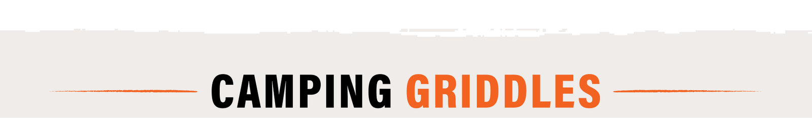 Camping Griddles