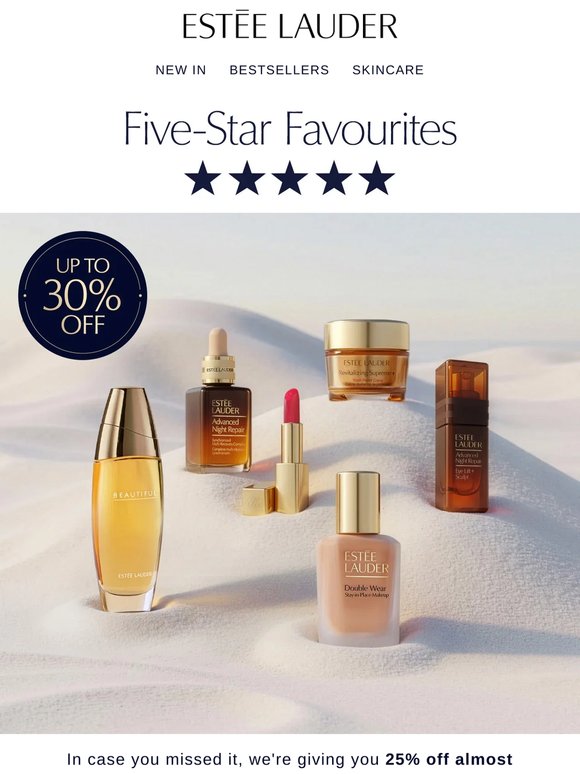 Get up to 30% off these 5* faves ⭐⭐⭐⭐⭐