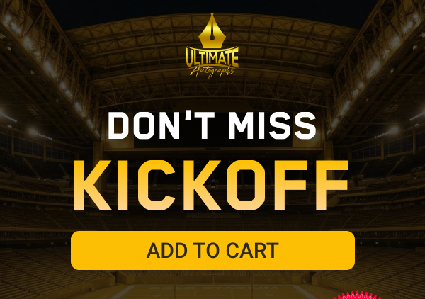 DON'T MISS KICKOFF