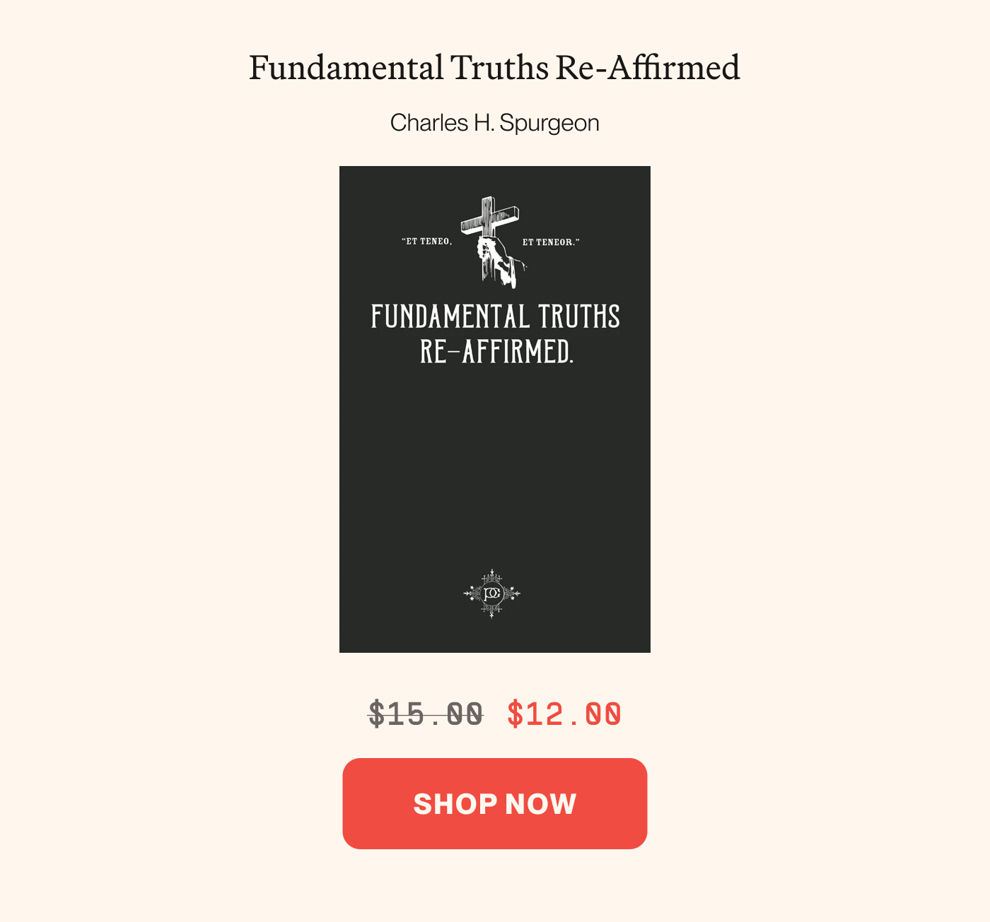 Fundamental Truths Re-Affirmed (Spurgeon)