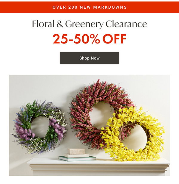 Floral & Greenery Clearance - 25- 50% OFF - Shop Now