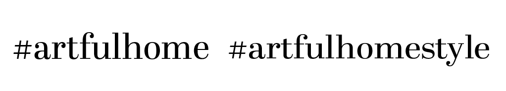 #artfulhome #artfulhomestyle