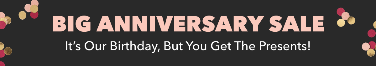 ANNIVERSARY SALE