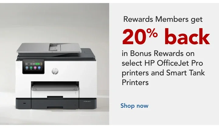 20% Back in Bonus Rewards on Select Office Jet Pro Printers and Smart Tank Printers