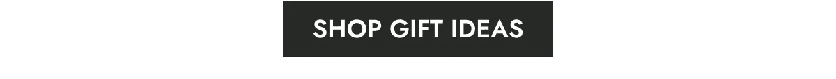 Shop Gift Ideas