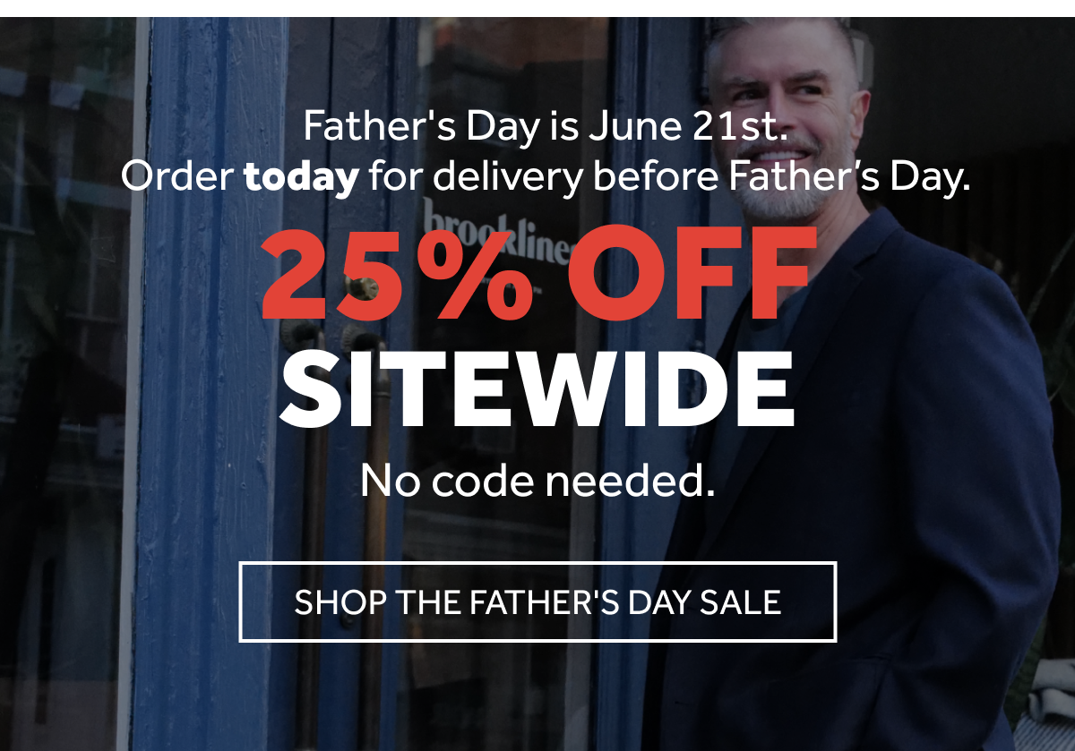 25% OFF SITEWIDE | NO CODE NEEDED | Order TODAY to get it before Father's Day