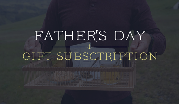 Father's Day Gift Subscription