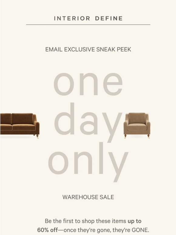 You're getting exclusive first dibs