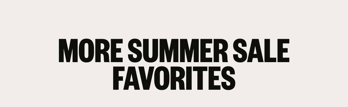 More Summer Sale Favorites