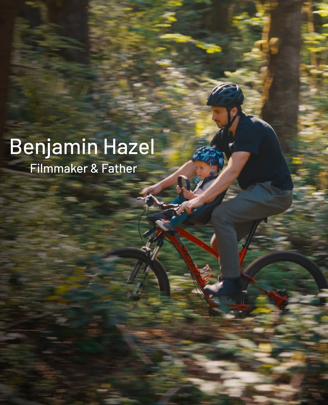 Benjamin Hazel - Filmmaker & Father