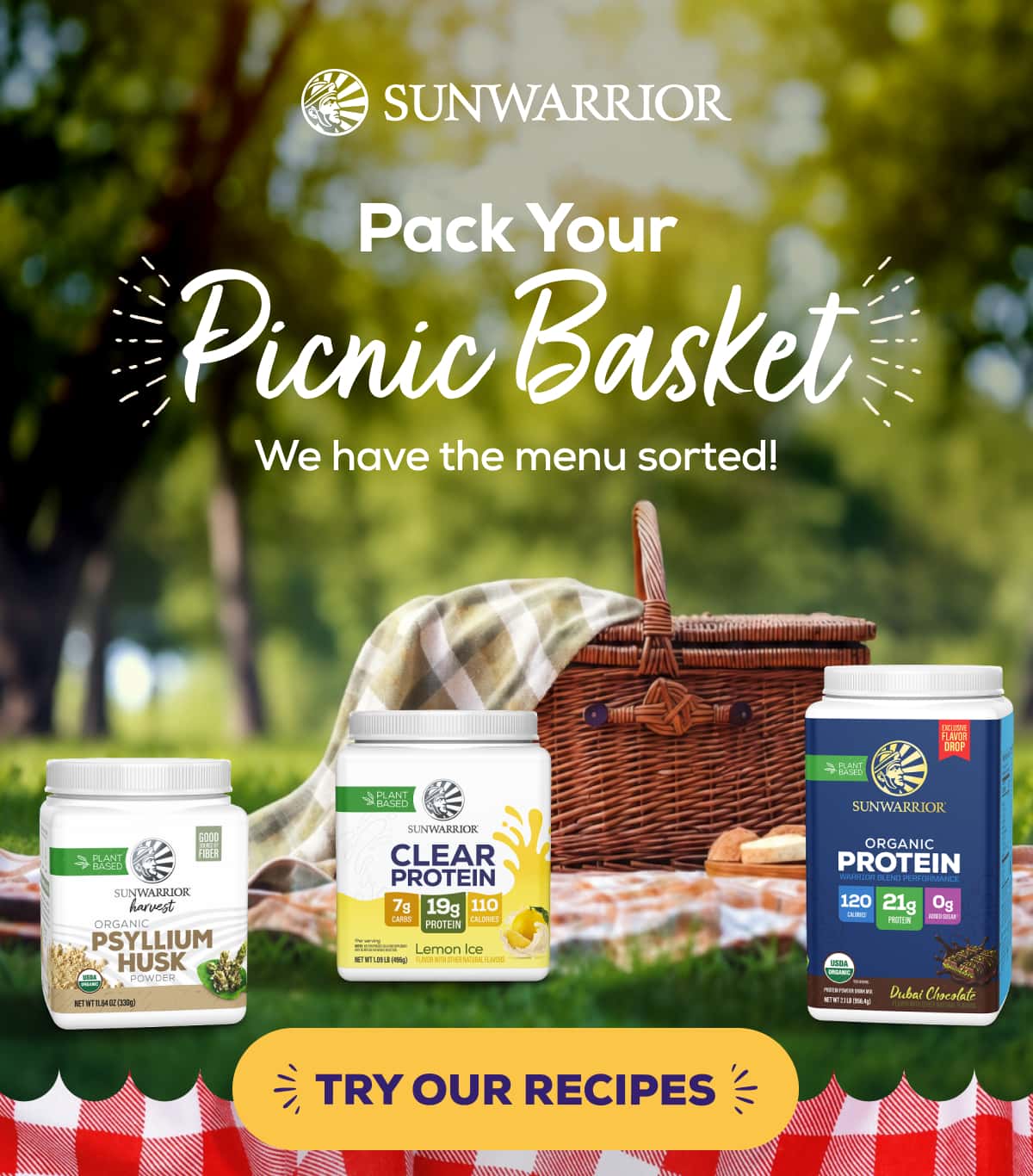 Pack Your Picnic Basket We have the menu sorted!   TRY OUR RECIPES