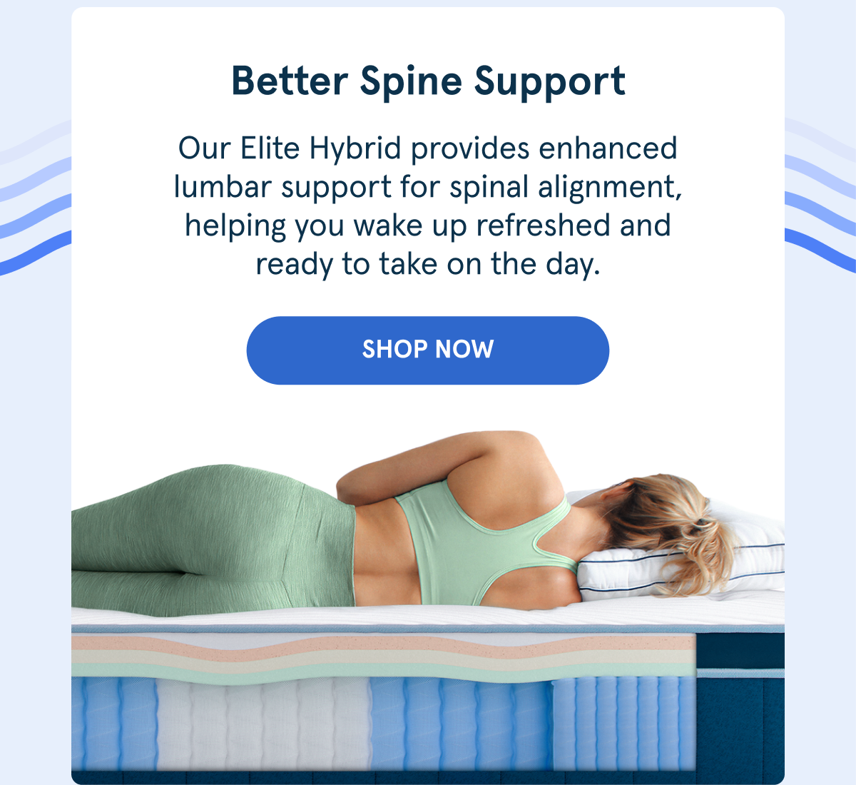 Better Spine Support with Elite Hybrid