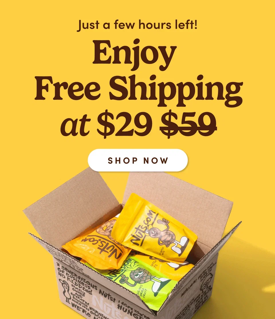 Just a few hours left! Enjoy Free Shipping at $29