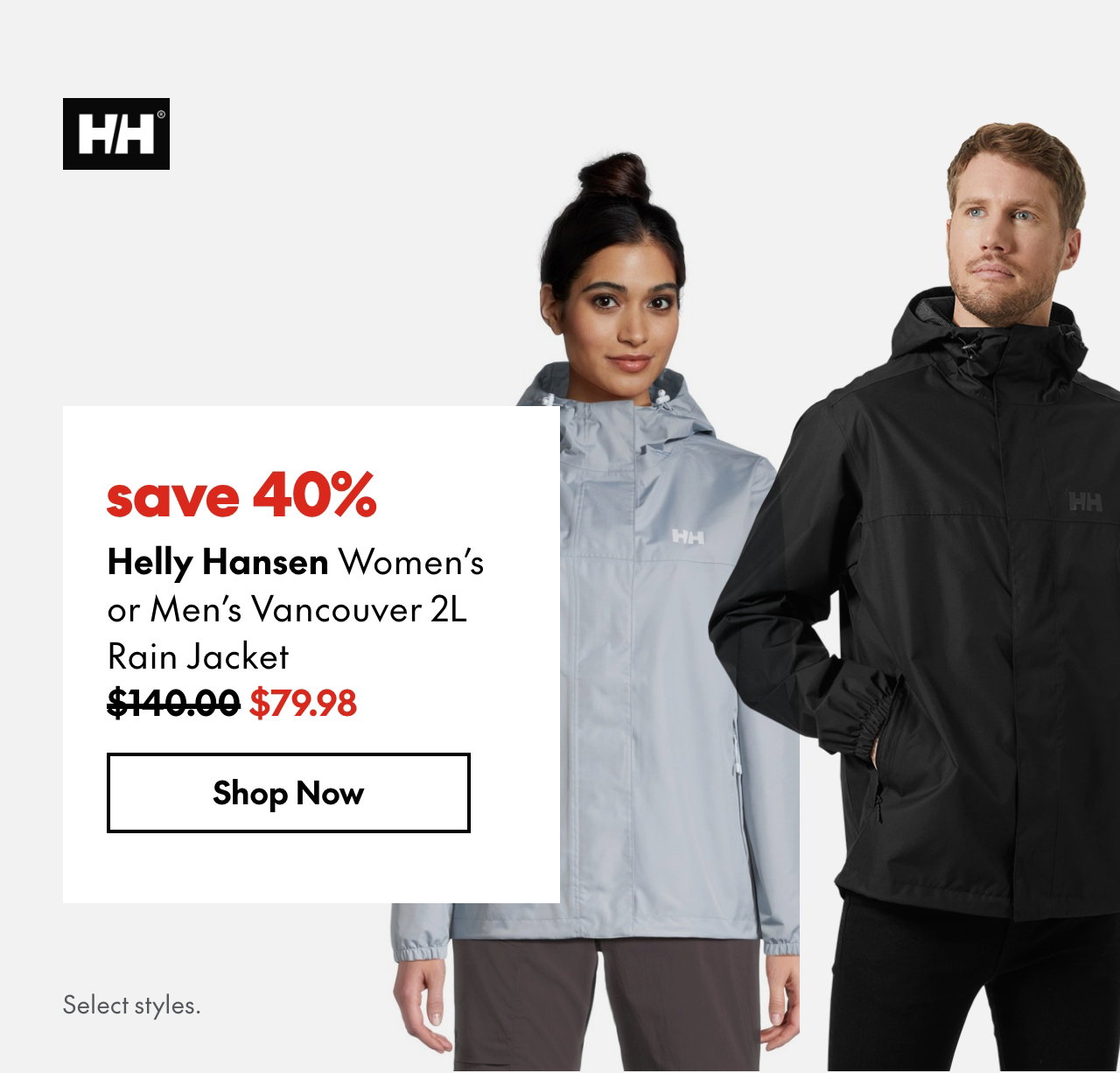 Helly Hansen Women's or Men's Vancouver 2L Rain Jacket
save $60
140.00 (Strikethrough)
79.98
Select styles.
