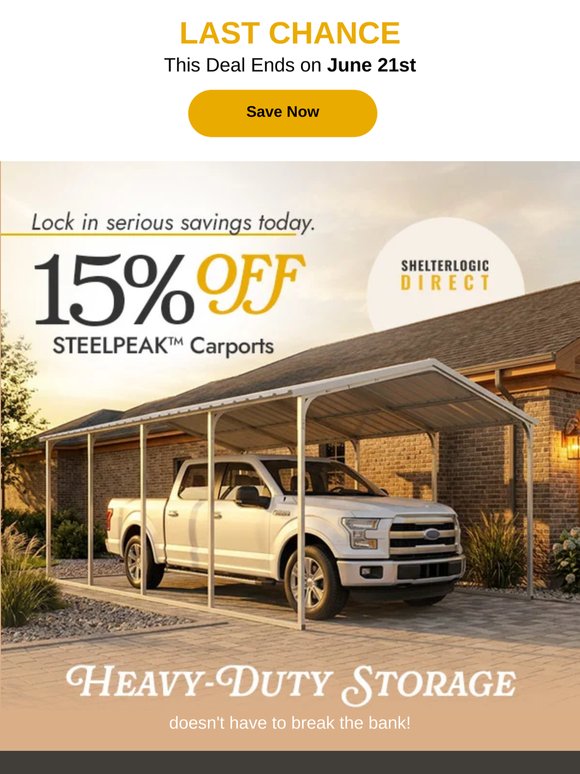 LAST CHANCE: 15% Off STEELPEAK™ Carports