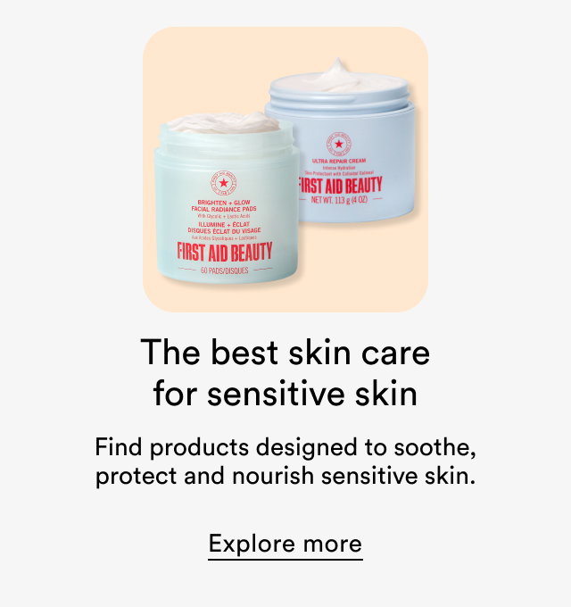 The best skin care for sensitive skin | Explore more | Explore more