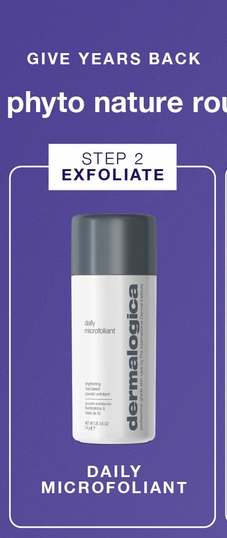 step 2 : exfoliate