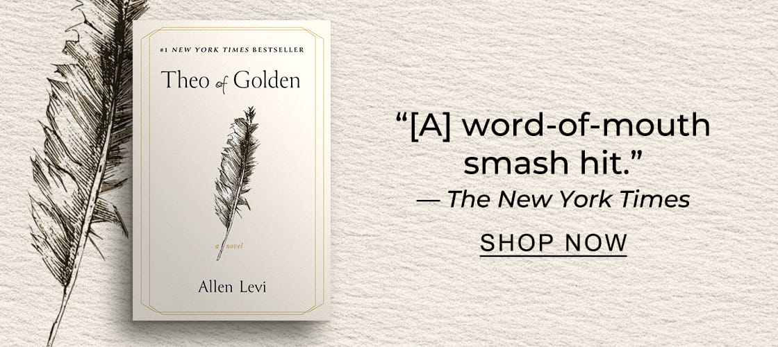 '[A] word-of-mouth smash hit.' — The New York Times | SHOP NOW