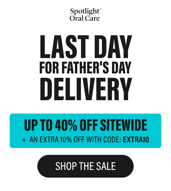 LAST DAY FOR FATHER'S DAY DELIVERY | UP TO 40% OFF SITEWIDE | + AN EXTRA 10% OFF WITH CODE: EXTRA10 | SHOP THE SALE