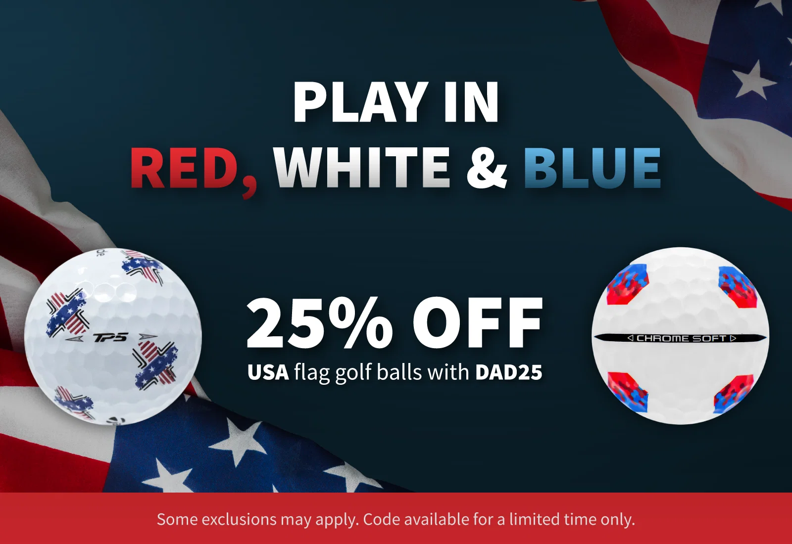 PLAY IN RED, WHITE & BLUE