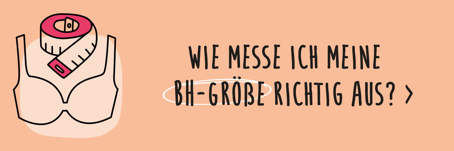 Eine Werbeanzeige mit dem Text 'Wie messe ich meine BH-Größe richtig aus?'. Der Hintergrund ist einfarbig apricotfarben mit einer schlichten Zeichnung eines BHs und einem pinken Maßband.