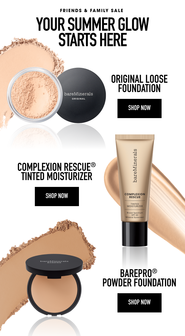 Original Loose Foundation, Complexion Rescue Tinted Moisturizer and Barepro Powder foundation