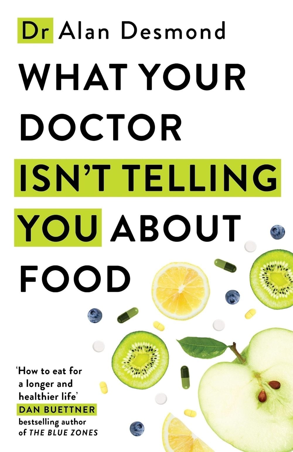 Image of What Your Doctor Isn't Telling You About Food