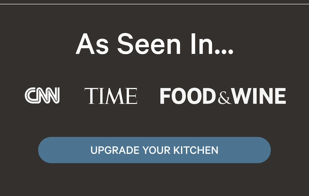 As Seen In... | CNN - TIME - Food&Wine | UPGRADE YOUR KITCHEN