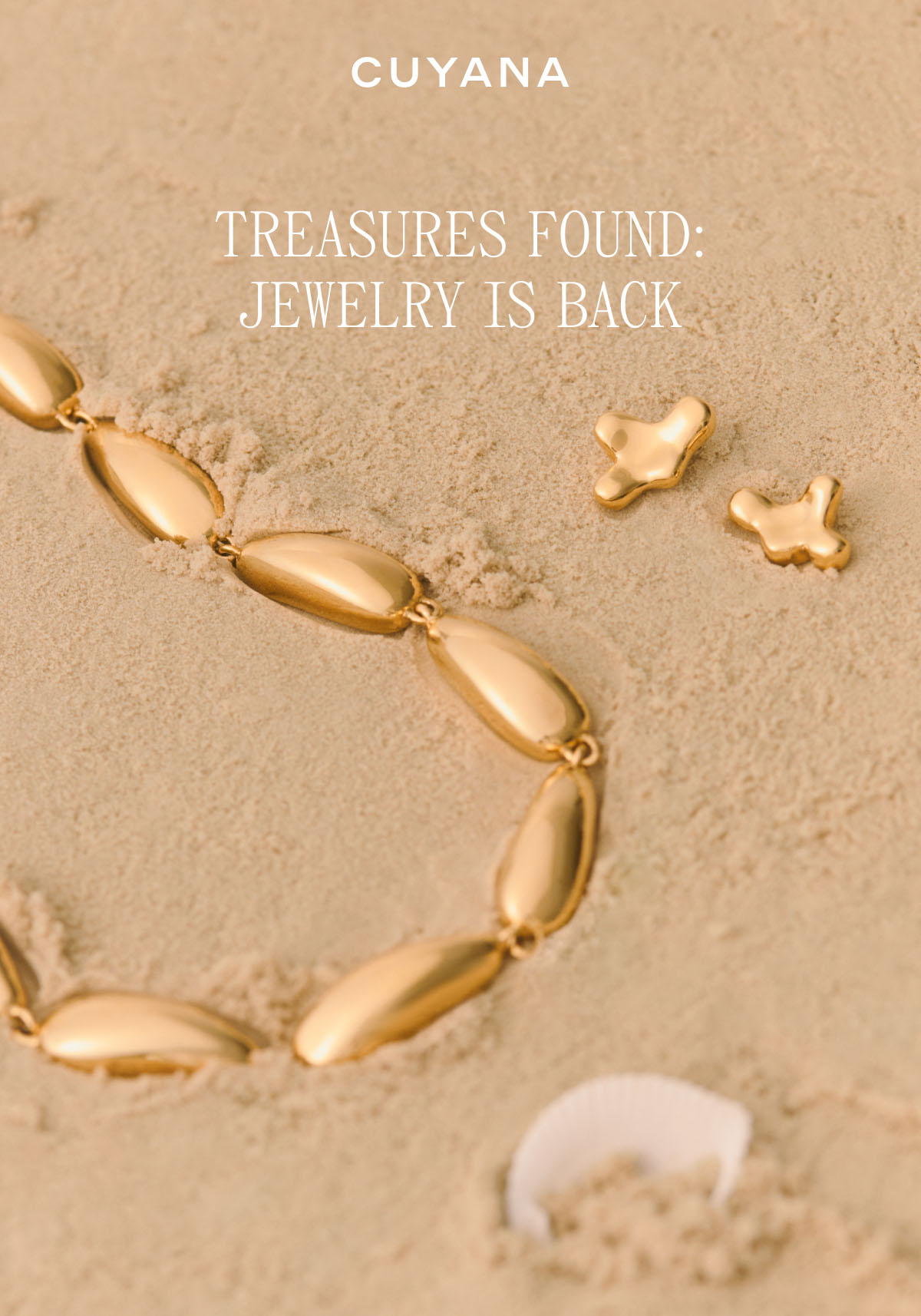 CUYANA TREASURES FOUND: JEWELRY IS BACK
