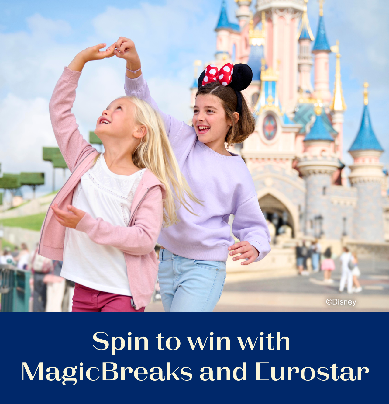 Spin to win with MagicBreaks and Eurostar